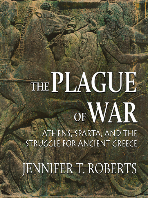 Title details for The Plague of War by Jennifer T. Roberts - Wait list